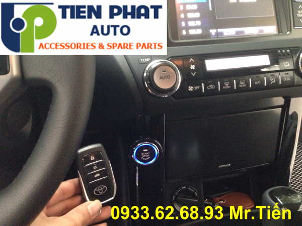 Độ Nút Engine Start Stop/Smart Key Chuyên Nghiệp Cho Toyota Prado Tại Tp.Hcm
