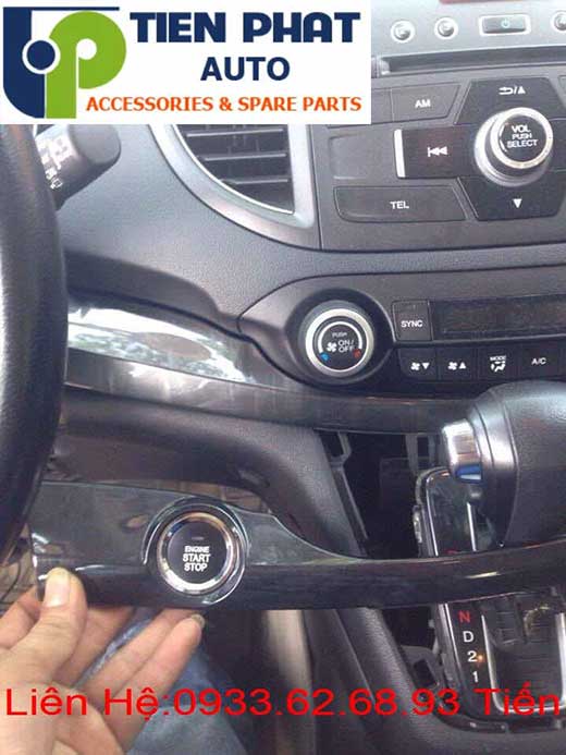 Lắp Đặt Engine Start Stop Smart Key Chìa Khóa Thông Minh zin Theo Xe Honda Crv 2014 Tại Củ Chi